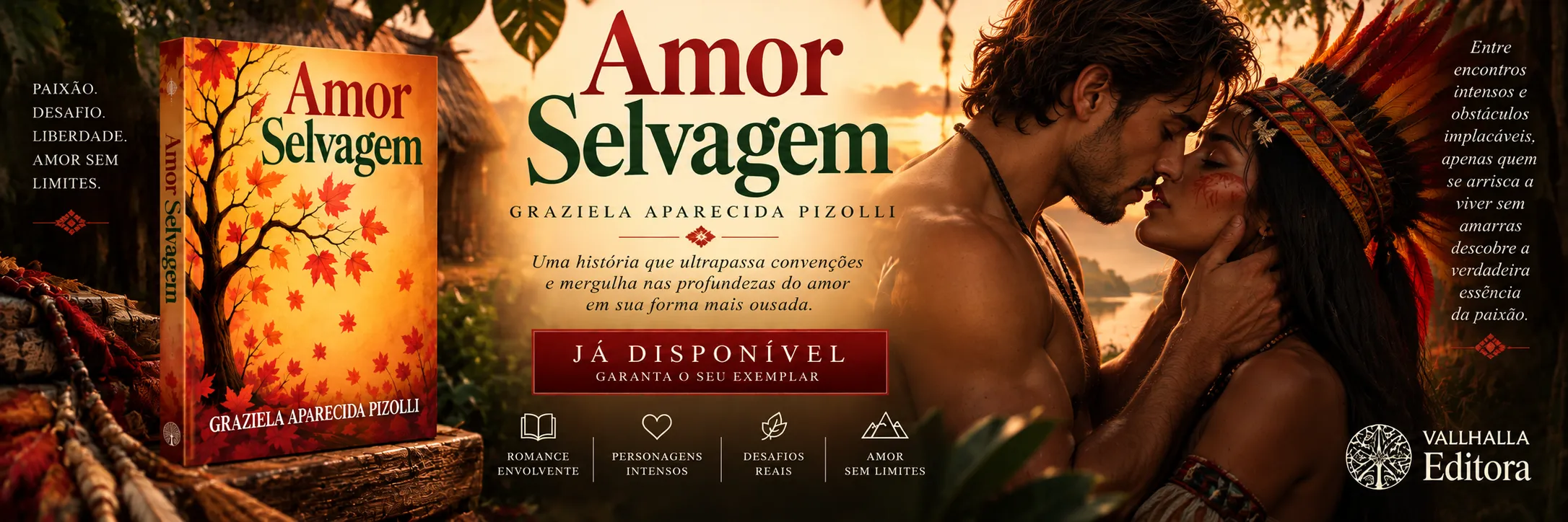 Amor Selvagem, de Graziela Aparecida Pizolli — já disponível