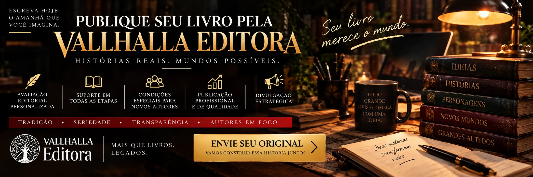 Publique seu livro pela Vallhalla Editora — envie seu original